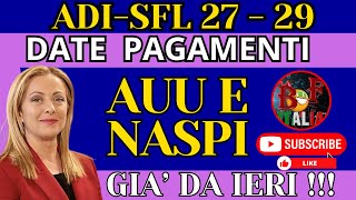 TUTTO DATE DEI PAGAMENTI  ASSEGNO DI INCLUSIONE NASPI SFL [upl. by Anihc]