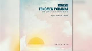 Fenomen poranka HAL ELROD audiobook czyta Tomasz Kućma [upl. by Stout]