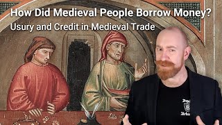 Usury and Debt – The Truth About Medieval Lending [upl. by Uamak]