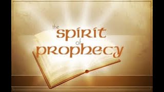 CAMP MEETING DAY 4  SPIRIT OF PROPHECY [upl. by Manville]