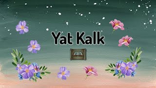 İlahiler  Yat Kalk [upl. by Eilraep607]