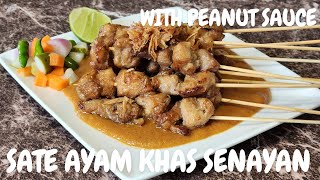 Sate Ayam Khas Senayan  Indonesian Chicken Satay  Butter Joy [upl. by Teador]