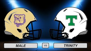 High School Football Male vs Trinity audio only [upl. by Anaitsirc]