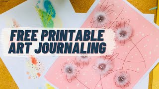 Art Journaling Ideas With Free Printables Tutorial For Beginners [upl. by Ylekalb]