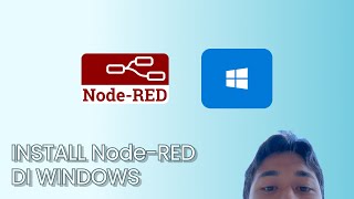 Install NodeRED di OS Windows [upl. by Aisemaj608]