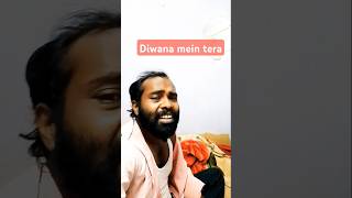 Diwana mein tera short shorts shortsfeed youtubeshorts youtube funnyfamilychannelviralvideo [upl. by Tingey]