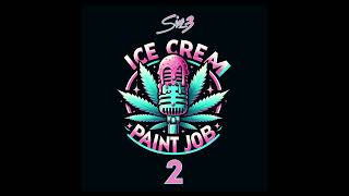 Ice Cream Paint Job 2 Audio  Six 3 [upl. by Giltzow]