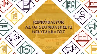 Hello Szombathely Kipróbáltuk az új szombathelyi helyijáratot [upl. by Kahlil]