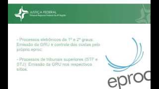 Videotutoriais eproc  Custas Processuais  Geração de GRU na Petição Inicial [upl. by Rolyt]