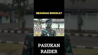 TERBARU  SEJARAH PASUKAN RAIDER  APAKAH KAMU TAHU [upl. by Elaine]