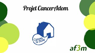 Projet CancerAdom  teaser [upl. by Kristal]