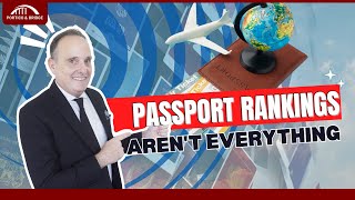 Passport Rankings Arent Everything Find the Right Passport for Your Goals [upl. by Aitercul887]