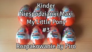 Kinder Niespodzianki Maxi 3  Rozpakowanie by Piro [upl. by Longwood]