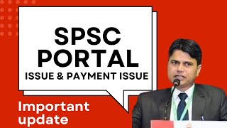 SPSC Online Payment Issues What You NEED to Know [upl. by Naara378]