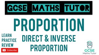 Direct and Inverse Proportion  Grade 79 Series  GCSE Maths Tutor [upl. by Hsizan]