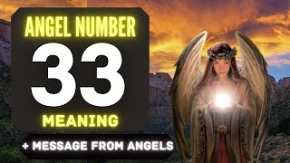 Why You Keep Seeing Angel Number 33 🌌 The Deeper Meaning Behind Seeing 33 😬 [upl. by Nagaet]