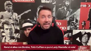 Renzi si allea con Bonino Totò Cuffaro e pure Lady Mastella si vola [upl. by Keenan660]