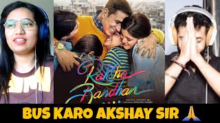 Raksha Bandhan  Official Trailer  Akshay K  Bhumi P  Aanand L Rai  Reaction  The Tenth Staar [upl. by Ailliw]