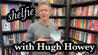 Shelfie with Hugh Howey [upl. by Johathan995]