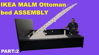 IKEA MALM Ottoman Double Bed Assembly instructions Part 2 [upl. by Sarge]