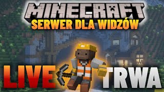 Minecraft 🔴 Serwer dla widzów 😋 Wbijaj pograć 😎 [upl. by Adnarem110]