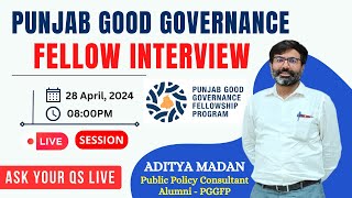 LIVE Interview with Punjab Good Governance Fellow  From Application to Selection  Aditya Madan [upl. by Issak903]