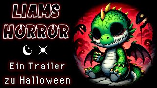 Liams Horror 🎃👻 HÖRSPIEL TRAILER Halloween 2024 [upl. by Plato]