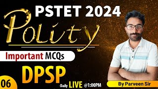 PSTET 2024  Polity  DPSP  Day 06  Skylite Academy [upl. by Eardnaed]