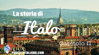 La storia di Italo capitolo 2  Short stories for beginners in Italian [upl. by Georgena]