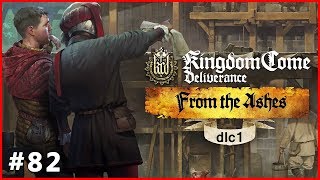 82 Le DLC From The Ashes est arrivé  → Kingdom Come Deliverance dlc 1 lets play gameplay fr [upl. by Gweneth]