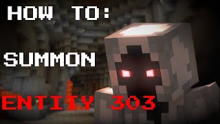 How to Summon Entity 303 in Minecraft Java [upl. by Nniuq]