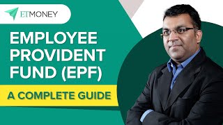 Employee Provident Fund EPF  How it works  Interest Rate  Withdrawal Rules  Budget  ETMONEY [upl. by Laehcim922]