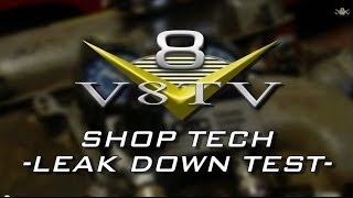 How To Do An Engine Leakdown Test Video V8TV [upl. by Heyman]