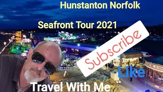 Hunstanton Norfolk UK Seafront Tour 2021 [upl. by Kadner]