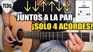 Canción fácil en guitarra para principiantes ¡Solo 4 acordes Juntos a la Par [upl. by Annaig]