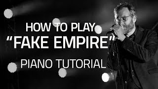 How To Play quotFake Empirequot By The National Beginner Piano Lesson [upl. by Torrin636]