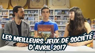 Les meilleurs jeux de société dAvril 2017 [upl. by Keraj]