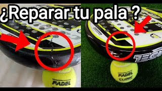 ¿Reparar tu pala de padel ¿Donde [upl. by Schmitt]