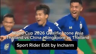 highlight All Goals worldcupqualifile2026 ĺ Thailand  Spot Rider by Incharm [upl. by Gabe]