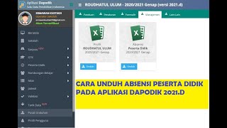 UNDUH ABSENSI PESERTA DIDIK PADA DAPODIK 2021D [upl. by Rosalyn]