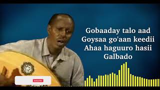 Cumar Dhuule  Gobaad Talo Aad Goysaa  Onkod Show  Music Lyrics 2021 [upl. by Horsey]