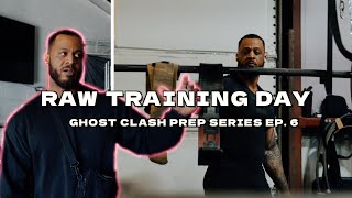 Raw Training Day  Ghost Clash Prep Series Ep 6 [upl. by Tigirb833]