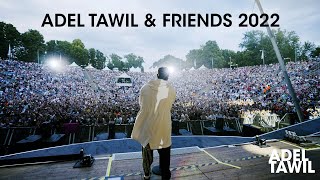 Adel Tawil amp Friends  Live in Berlin 2022 BehindTheScenes [upl. by Flanders]