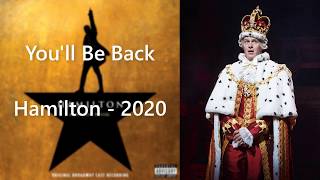 Youll Be Back  Hamilton clean [upl. by Akkinahs102]