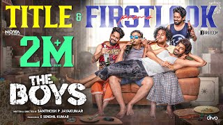 The Boys  Official Title Promo  Santhosh P Jayakumar  Arun Gautam  Kingsley  Divo Music [upl. by Niro]