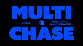 Upcoming  민호 팬콘서트 2024 BEST CHOI’s MINHO FANCON ＜MultiChase＞ [upl. by Einyaj]