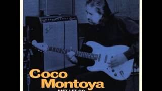 Coco Montoya  Whats Done Is Done [upl. by Warga]