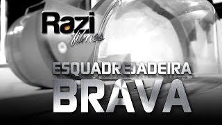 Esquadrejadeira BRAVA Razi [upl. by Animrelliug]