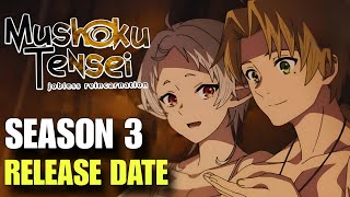 Mushoku Tensei Jobless Reincarnation Season 3 Release Date  Hindi Dub  Muse IN [upl. by Yaluz958]