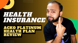 Acko Platinum Health Plan Review [upl. by Macswan]